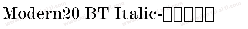 Modern20 BT Italic字体转换